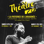 Théâtre : la patience de l&rsquo;araignée
